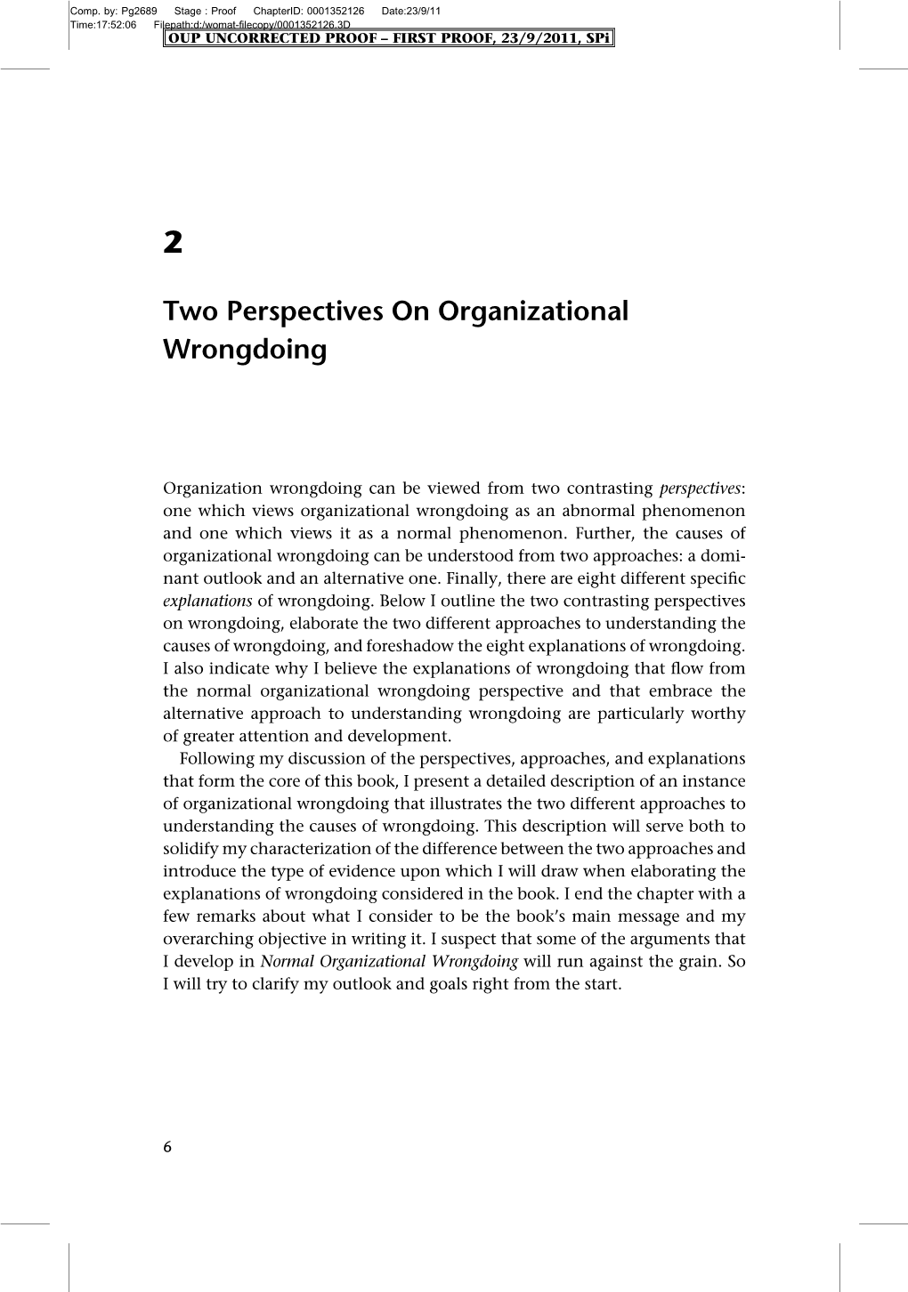 Two Perspectives on Organizational Wrongdoing