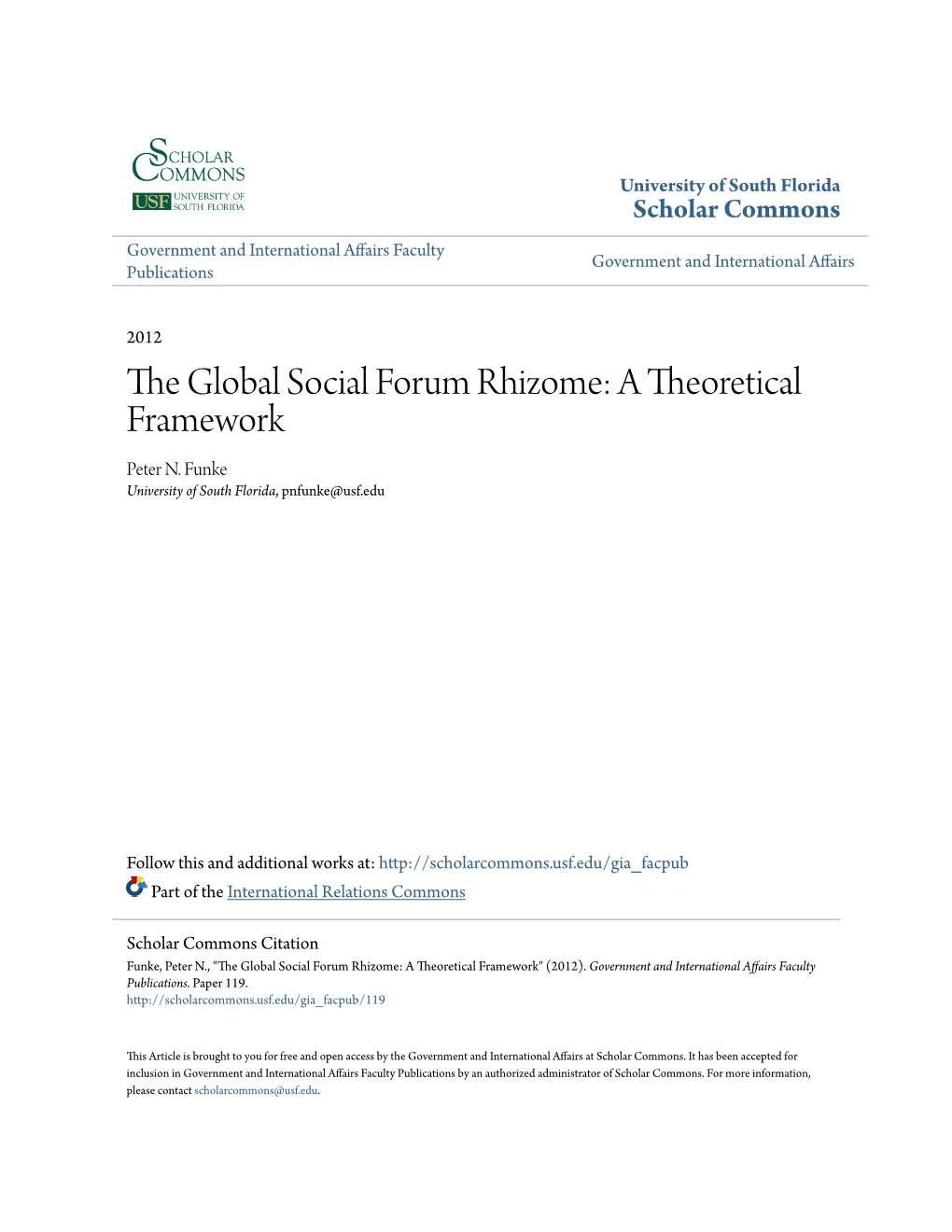 The Global Social Forum Rhizome: a Theoretical Framework Peter N