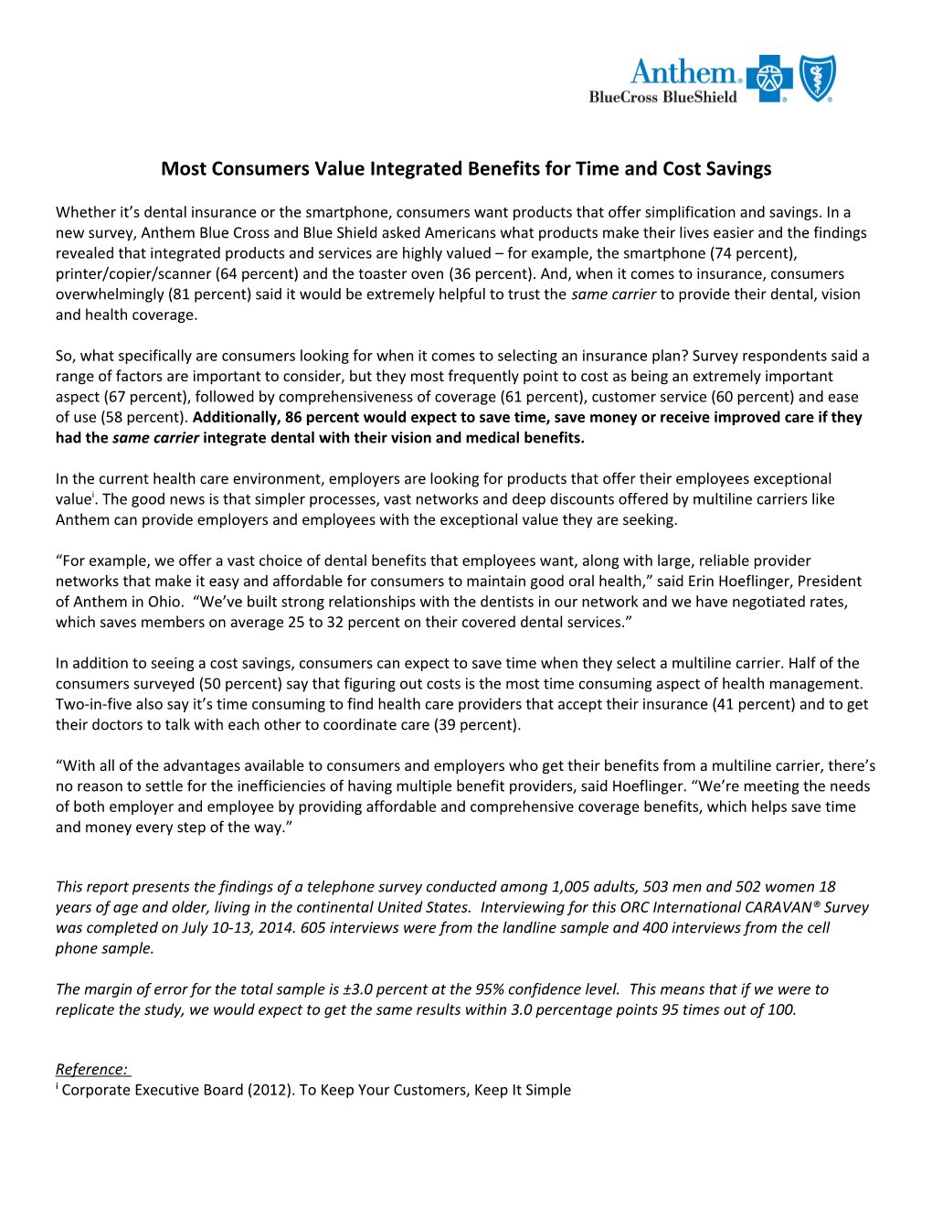 Most Consumers Value Integrated Benefits for Time and Cost Savings