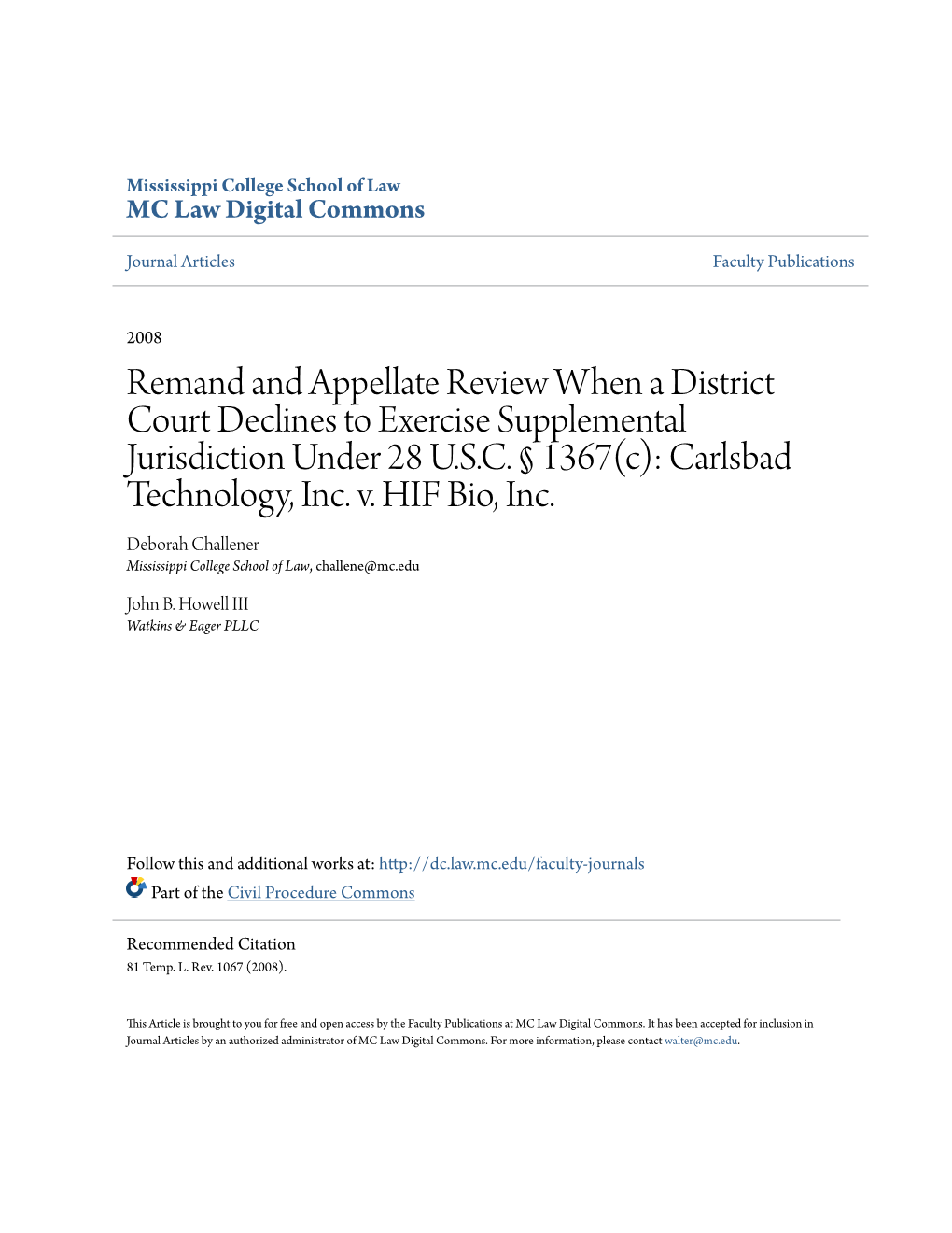 Remand and Appellate Review When a District Court Declines to Exercise Supplemental Jurisdiction Under 28 USC § 1367(C)