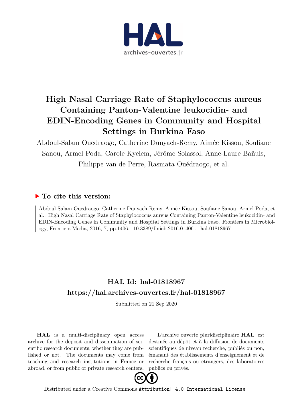 High Nasal Carriage Rate of Staphylococcus Aureus Containing Panton-Valentine Leukocidin- and EDIN-Encoding Genes in Community A