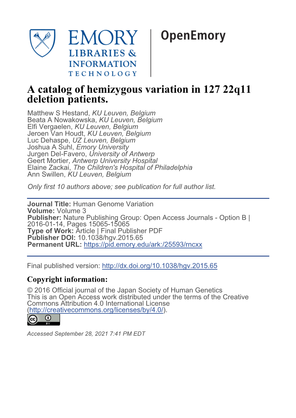 A Catalog of Hemizygous Variation in 127 22Q11 Deletion Patients