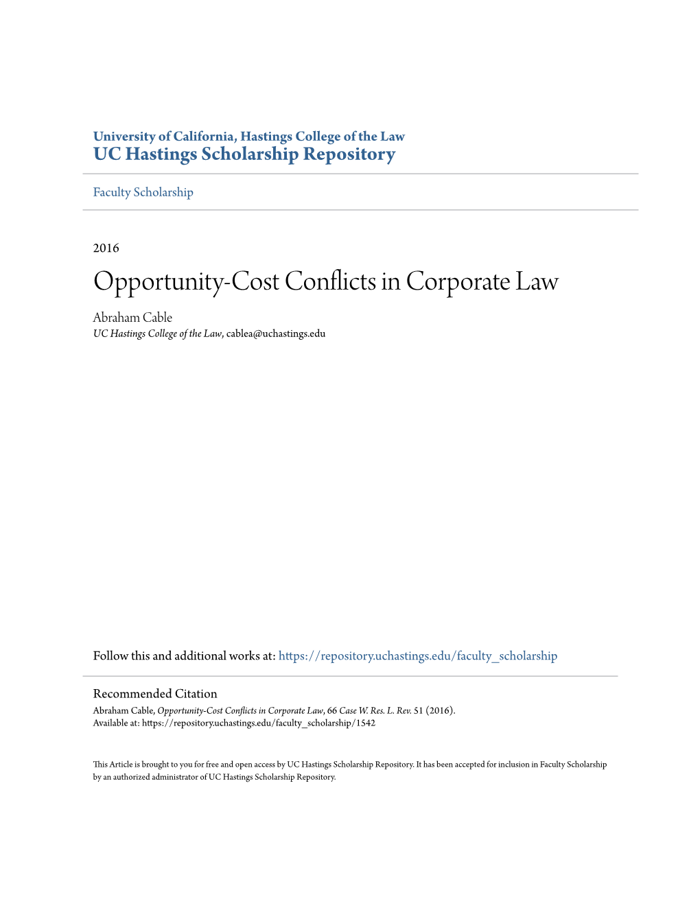 Opportunity-Cost Conflicts in Corporate Law Abraham Cable UC Hastings College of the Law, Cablea@Uchastings.Edu