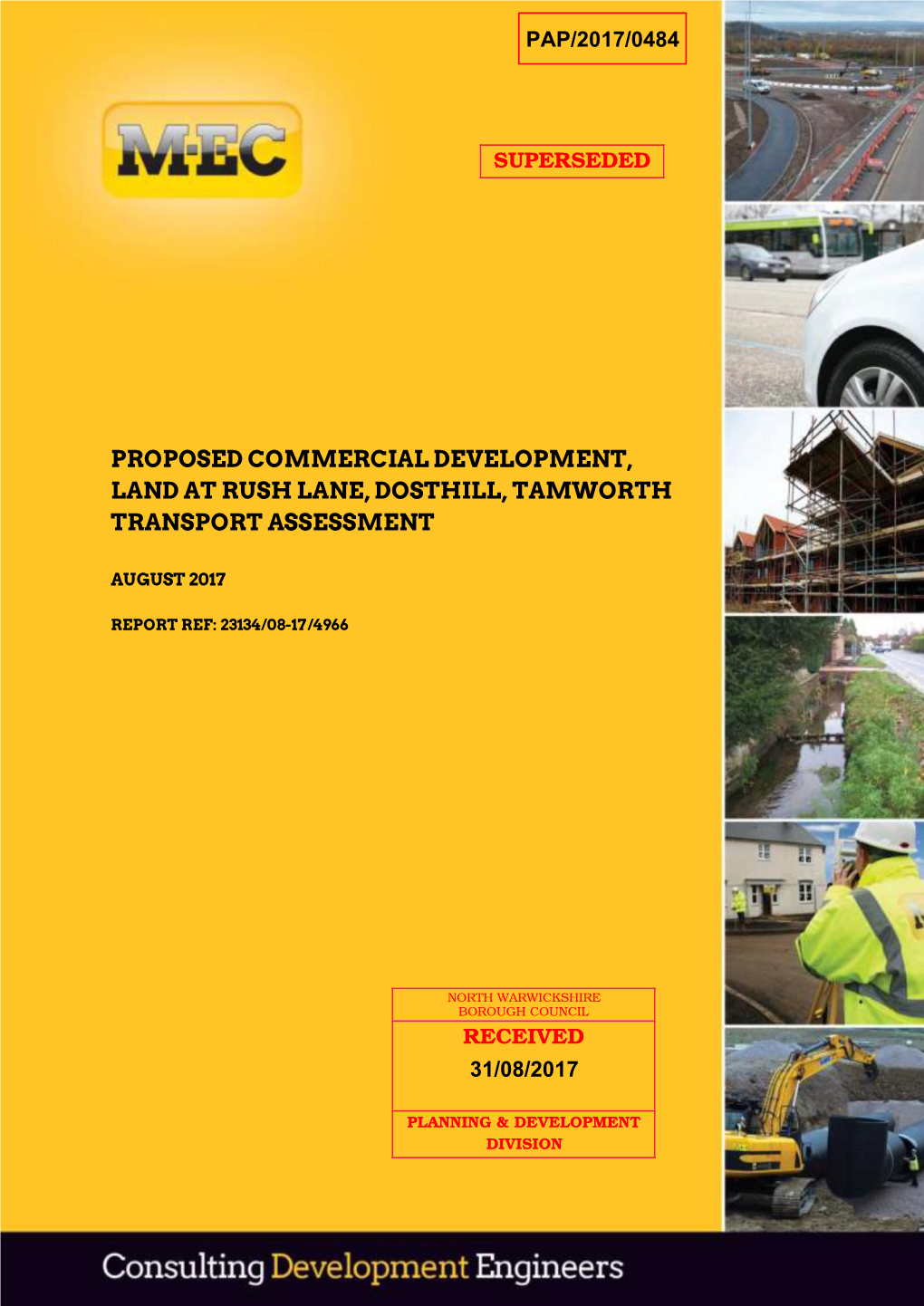 Proposed Commercial Development, Land at Rush Lane, Dosthill, Tamworth Transport Assessment