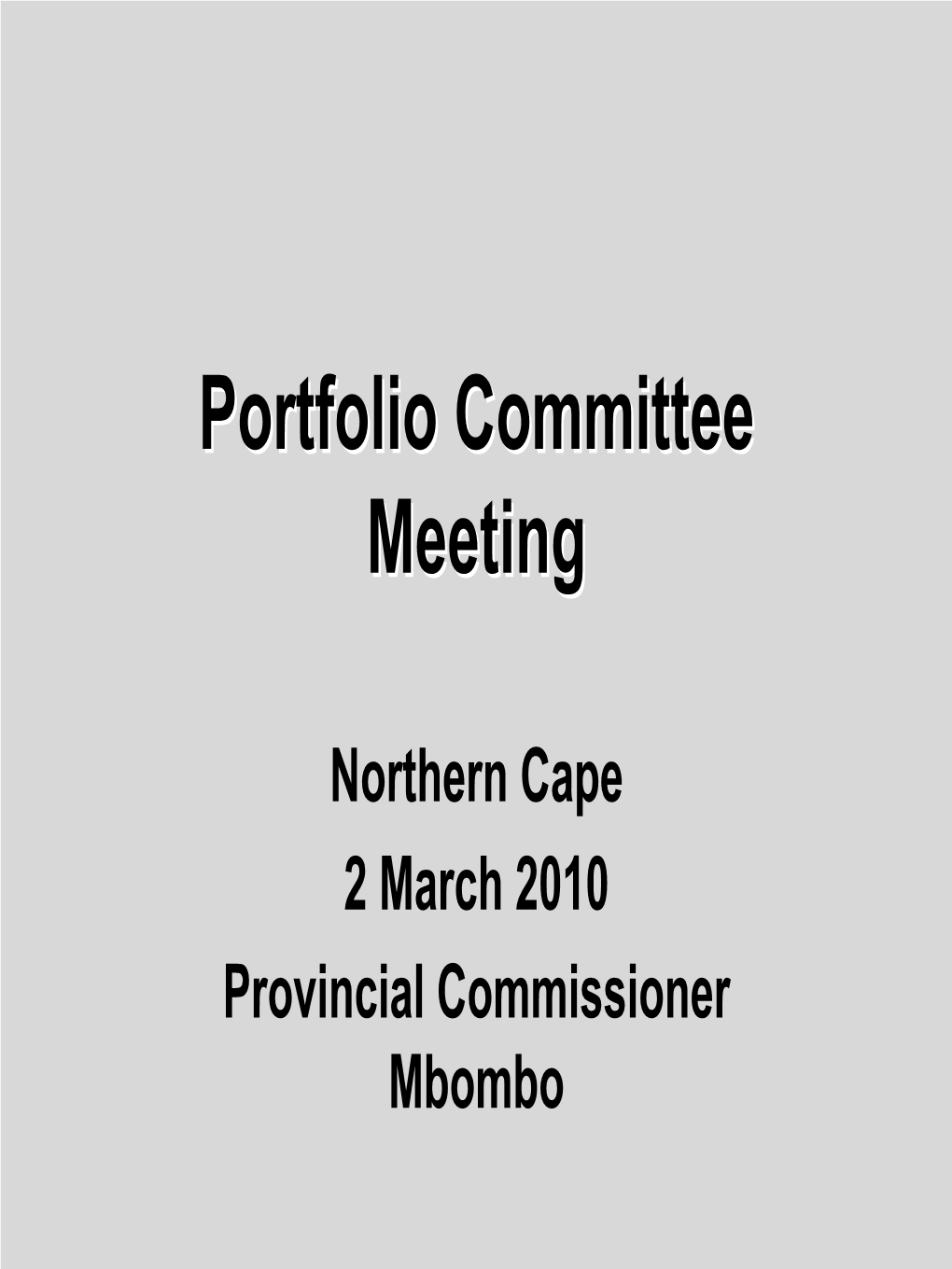 Nothern Cape Presentation