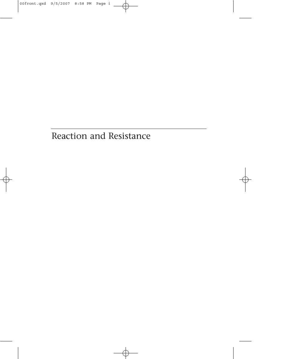 Reaction and Resistance 00Front.Qxd 9/5/2007 8:58 PM Page Ii