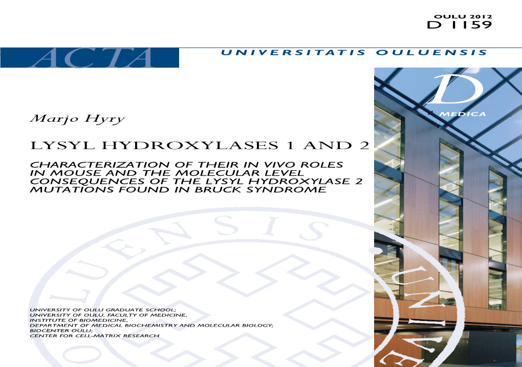Lysyl Hydroxylases 1 and 2