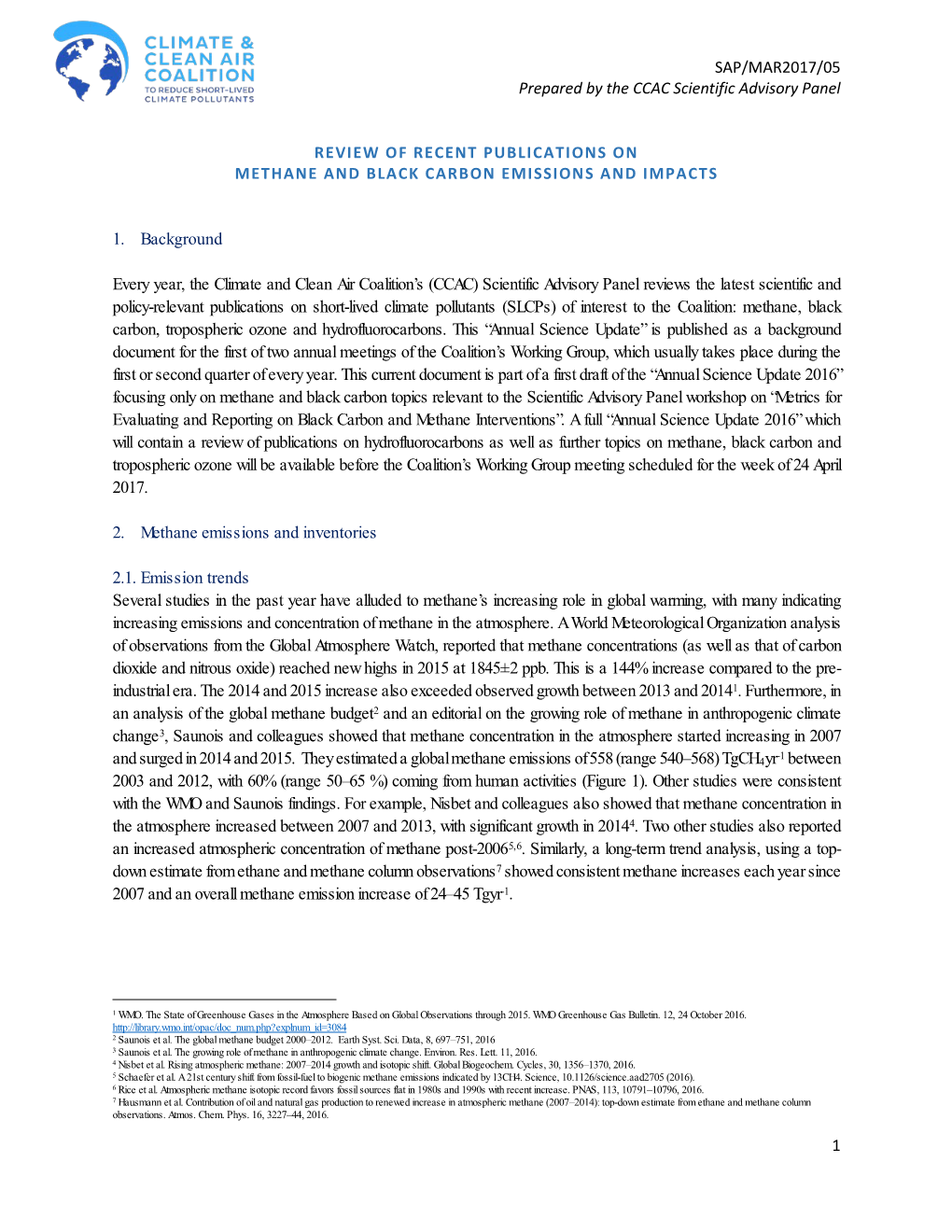 Review of Recent Publications on Methane and Black Carbon Emissions and Impacts