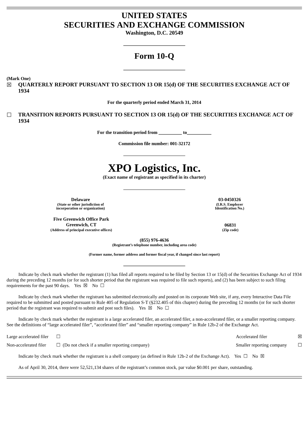 XPO Logistics, Inc. (Exact Name of Registrant As Specified in Its Charter)