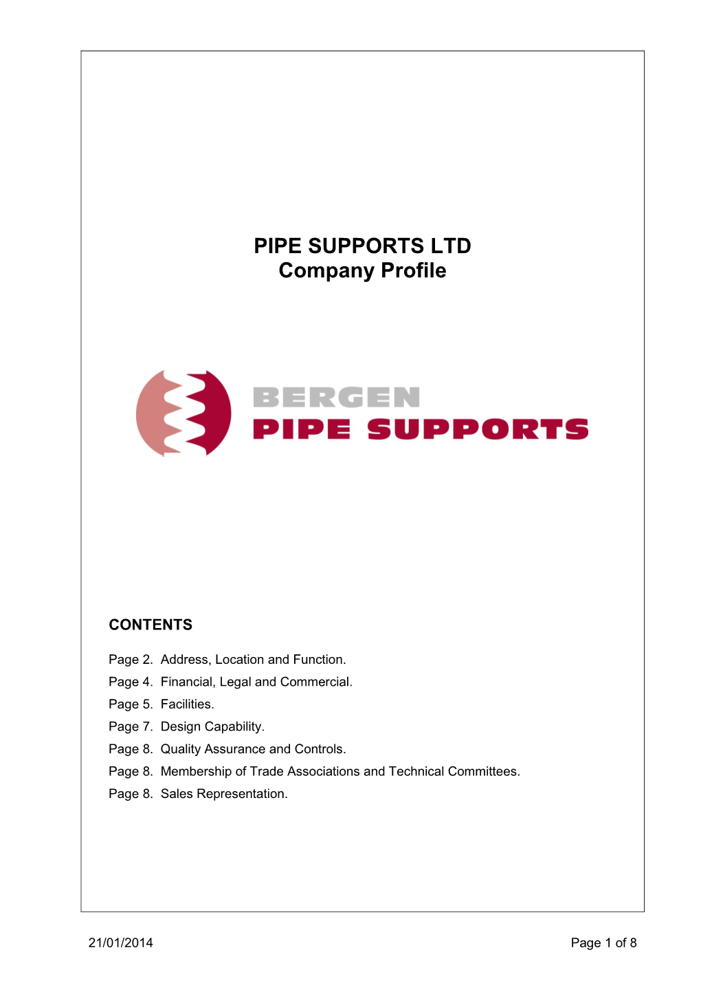 PIPE SUPPORTS LTD Company Profile