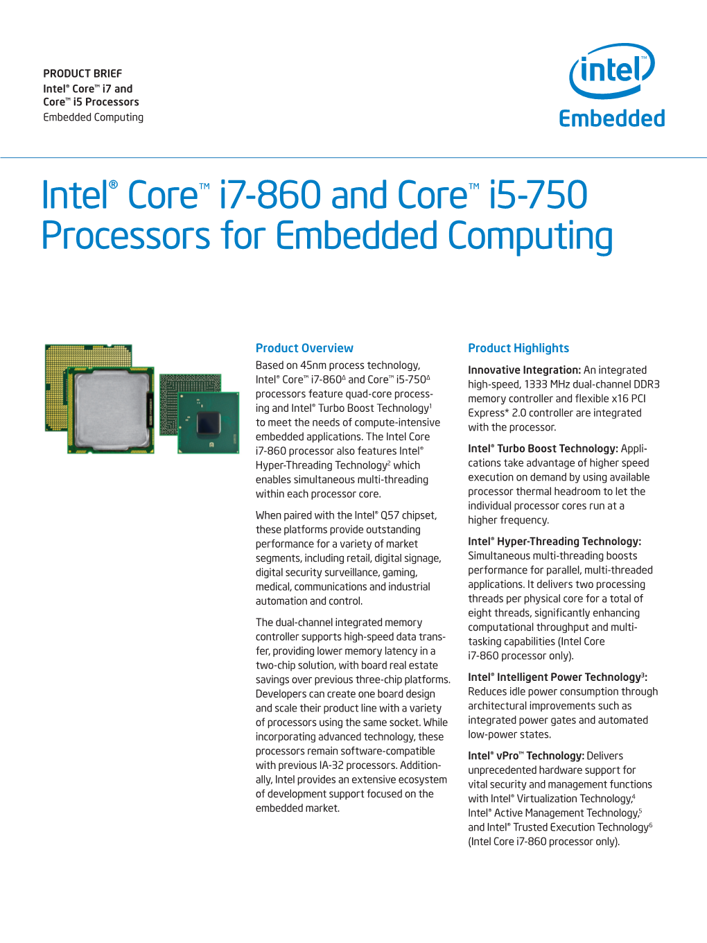 Intel® Core™ I7-860 and Core™ I5-750 Processors for Embedded Computing