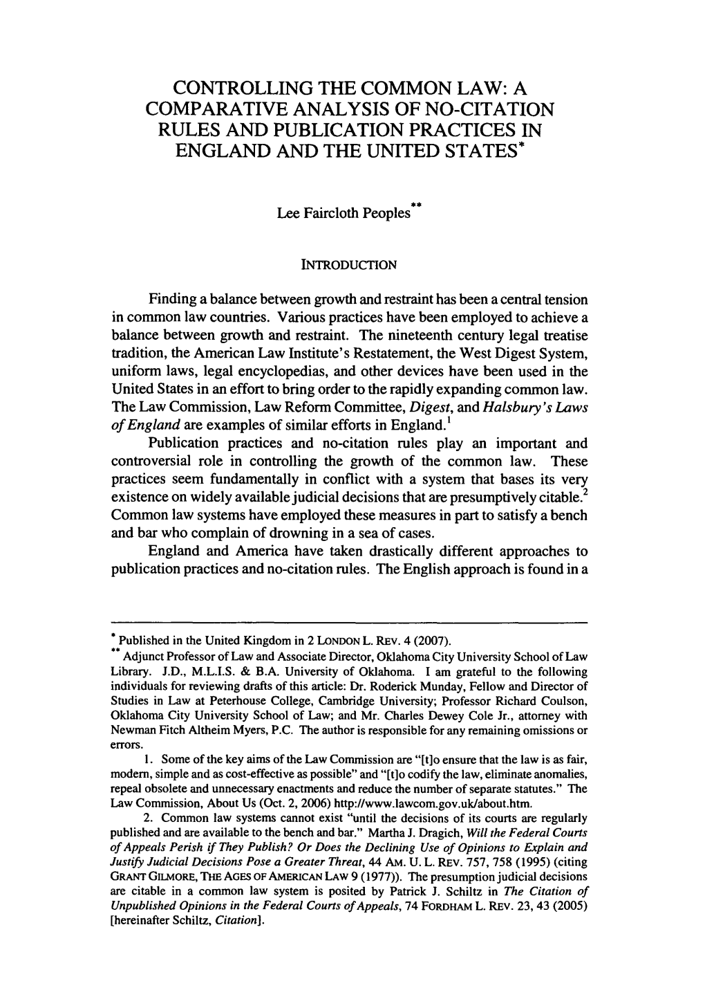 Controlling the Common Law: a Comparative Analysis of No-Citation Rules and Publication Practices in England and the United States*