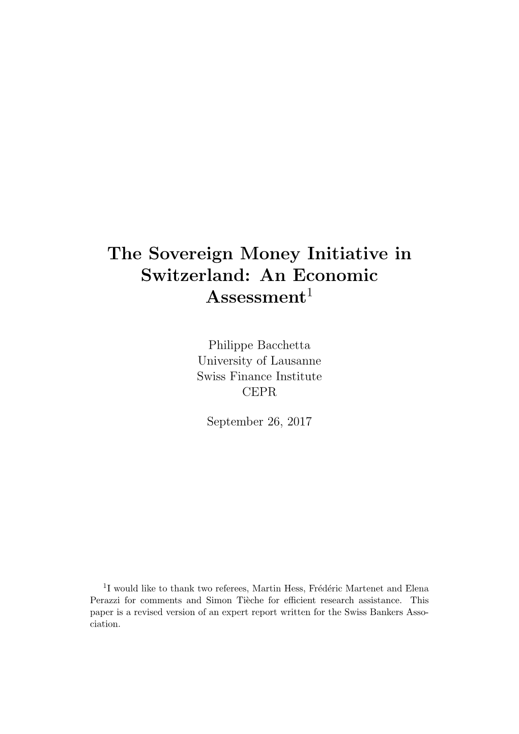 The Sovereign Money Initiative in Switzerland: an Economic Assessment1