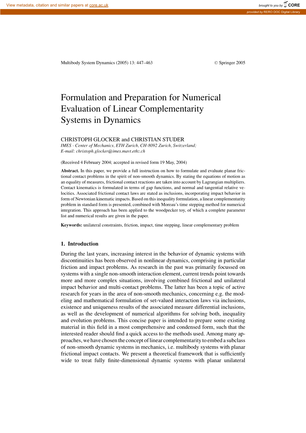 Formulation and Preparation for Numerical Evaluation of Linear Complementarity Systems in Dynamics