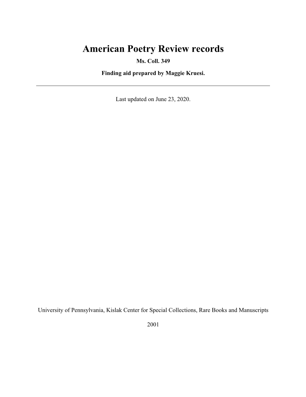 American Poetry Review Records Ms