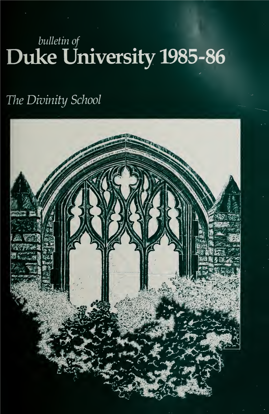 Bulletin of Duke University 1985-86