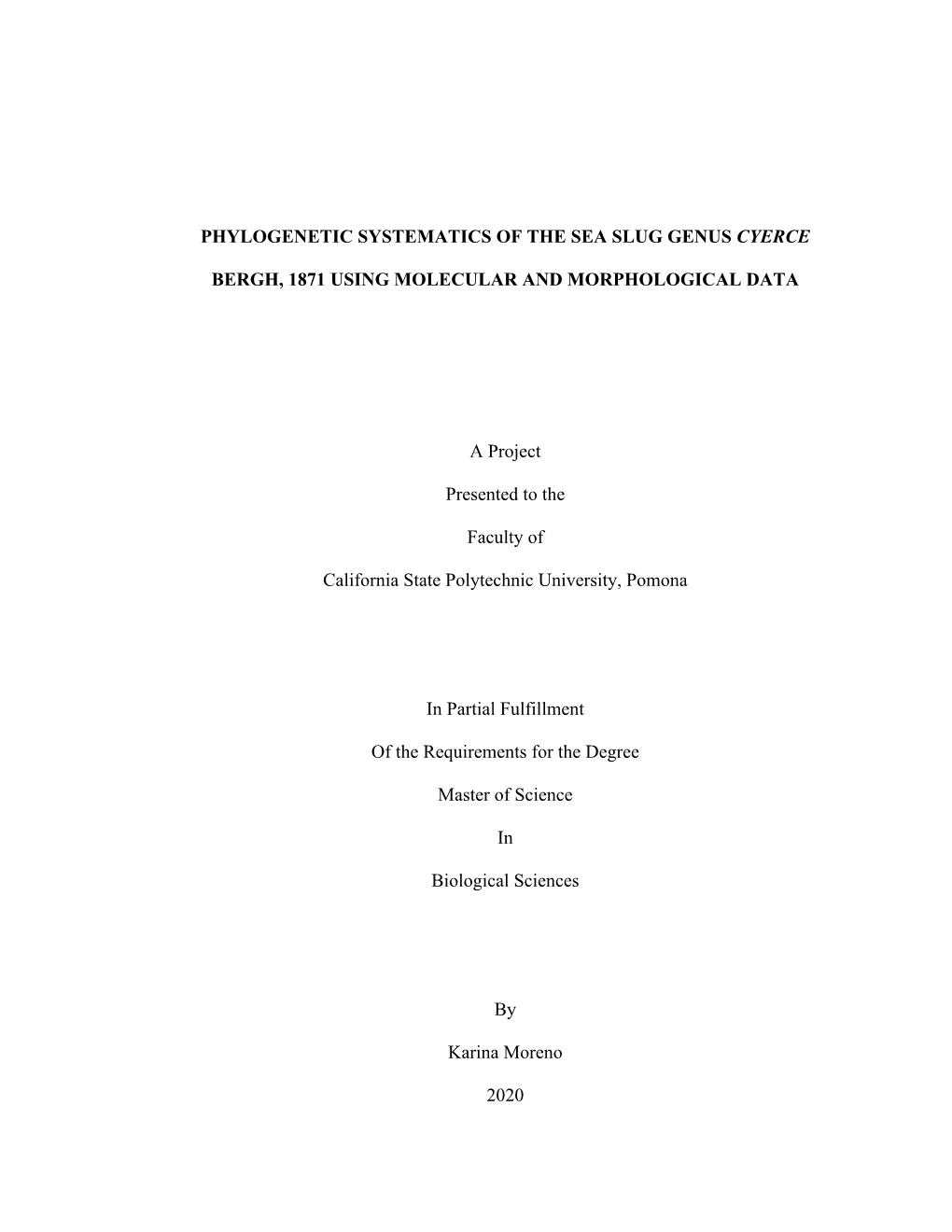 Phylogenetic Systematics of the Sea Slug Genus Cyerce