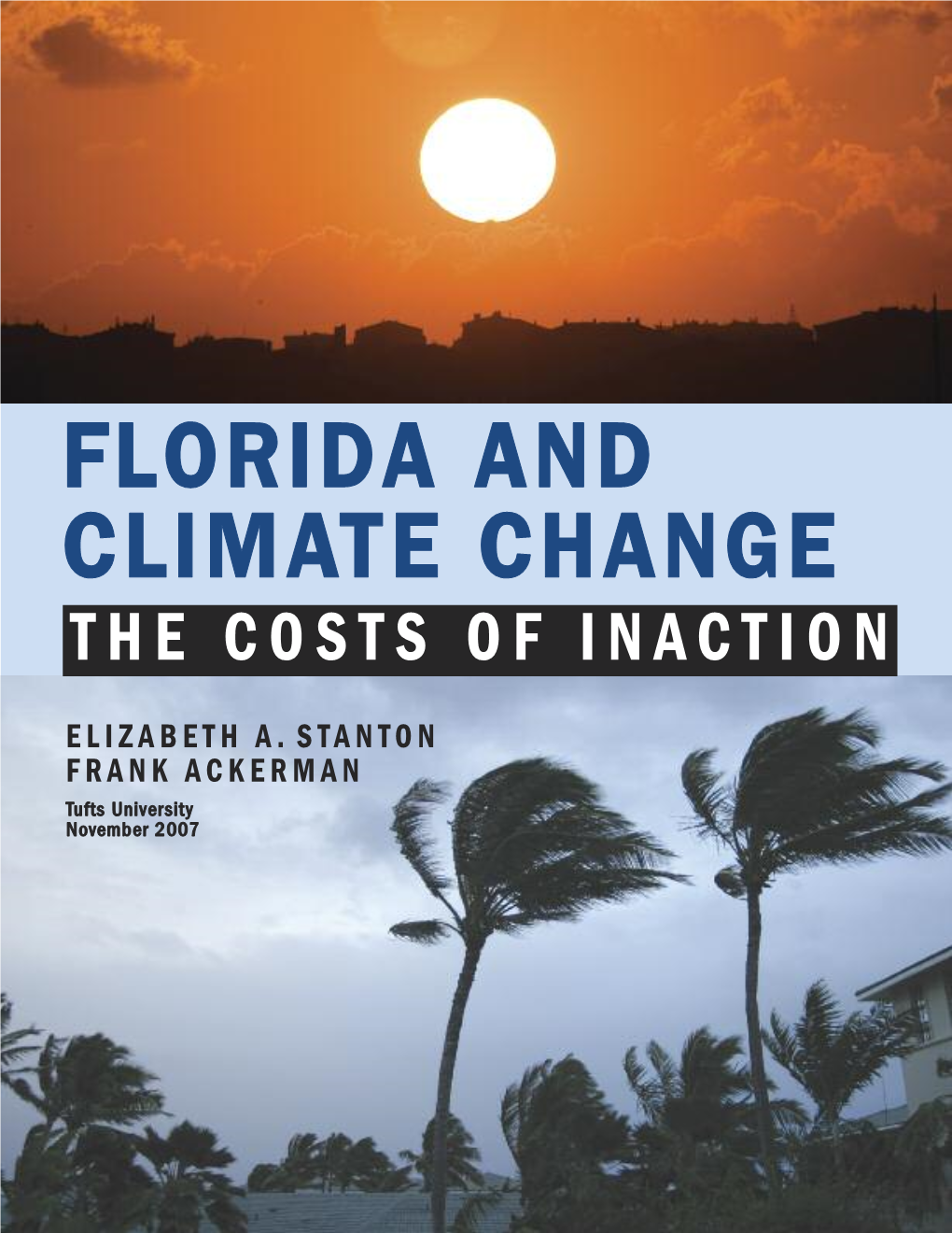 Florida and Climate Change the Costs of Inaction