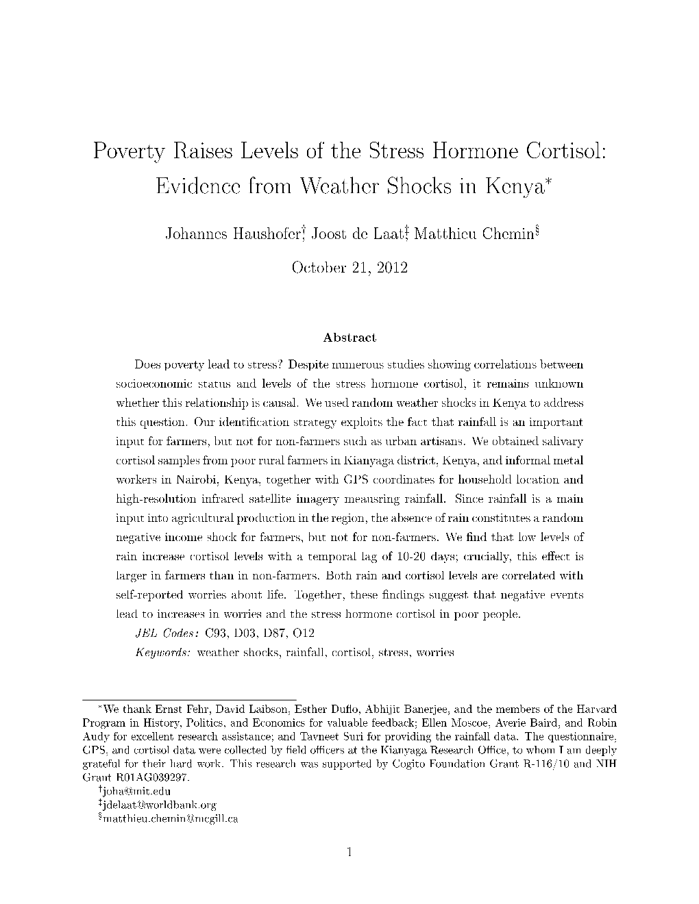 Poverty Raises Levels of the Stress Hormone Cortisol: Evidence from Weather Shocks in Kenya*