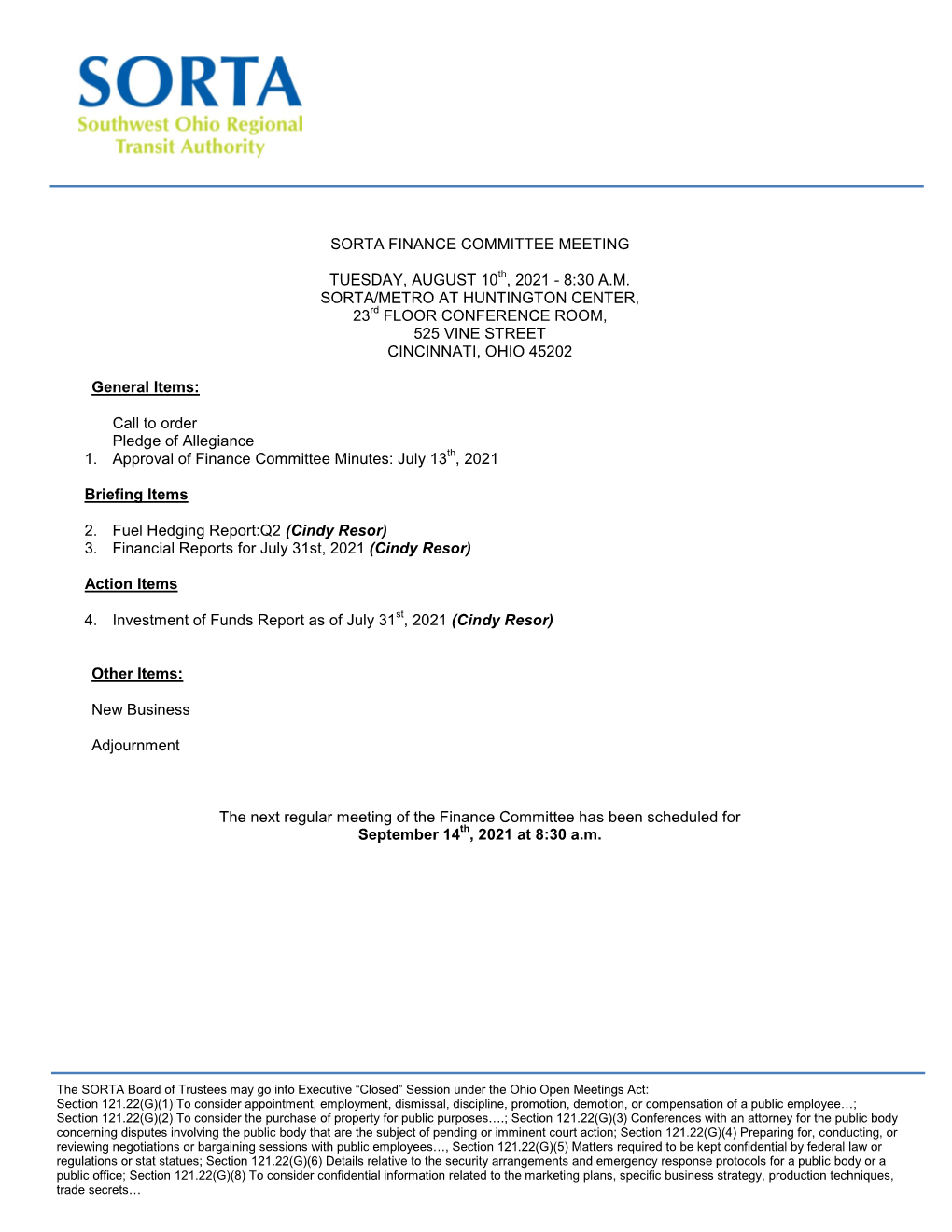 Sorta Finance Committee Meeting Tuesday