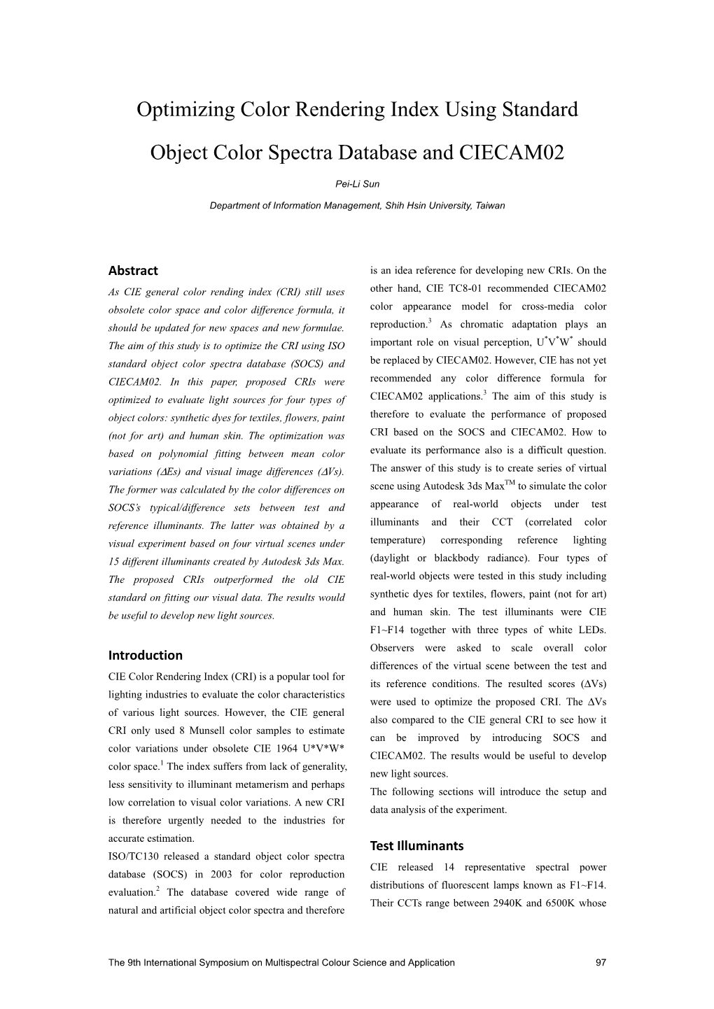 Optimizing Color Rendering Index Using Standard Object Color Spectra Database and CIECAM02