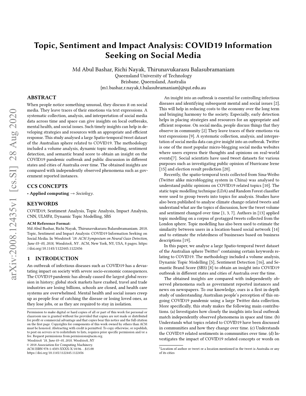 Topic, Sentiment and Impact Analysis: COVID19 Information Seeking on Social Media