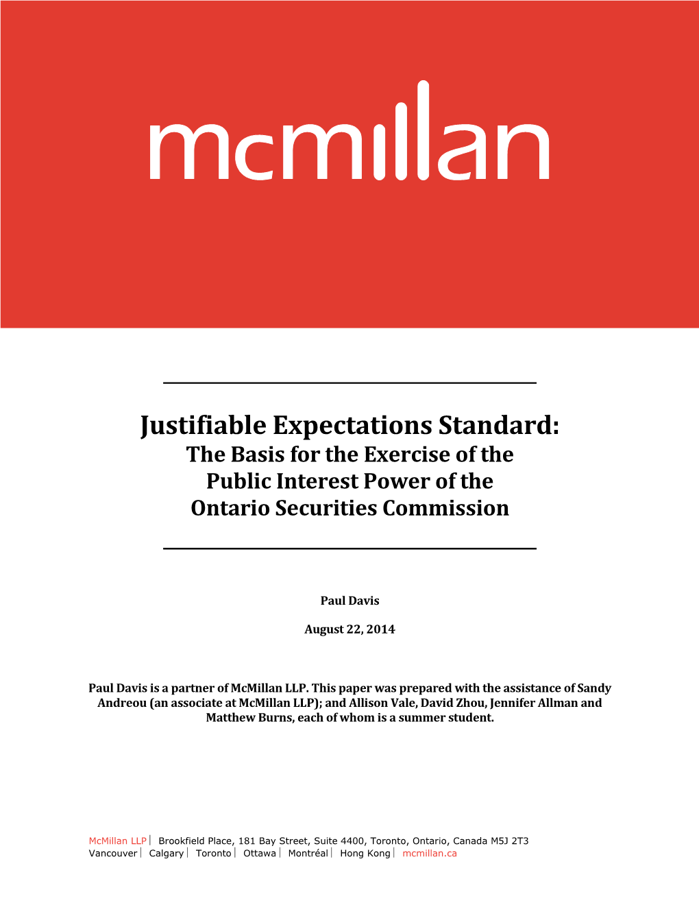 Justifiable Expectations Standard: the Basis for the Exercise of the Public Interest Power of the Ontario Securities Commission