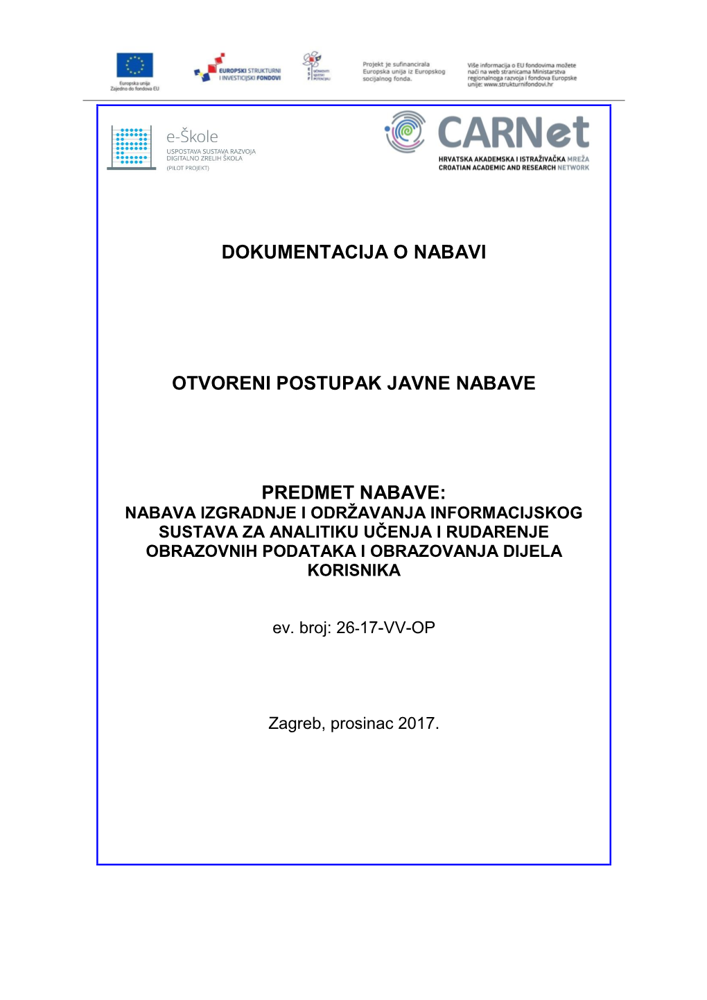 Dokumentacija O Nabavi Otvoreni Postupak