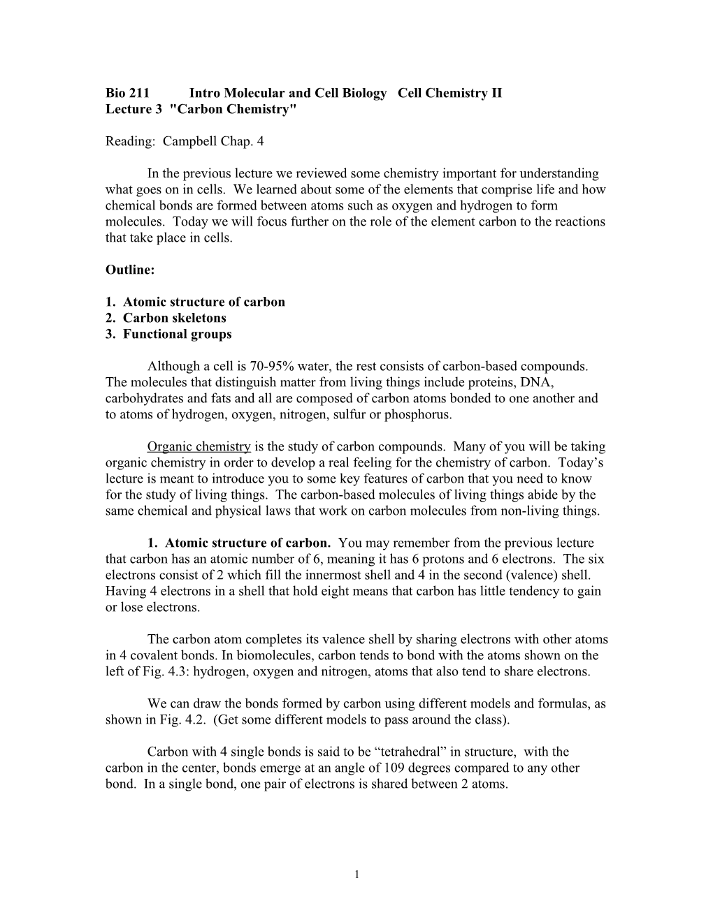 Bio 210	Cell Chemistry Lecture 3 Carbon Chemistry