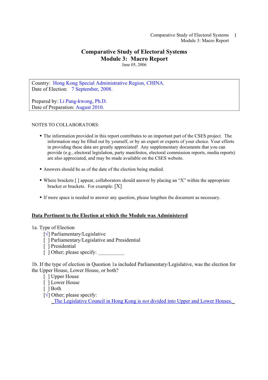 Macro Report Comparative Study of Electoral Systems Module 3: Macro Report June 05, 2006