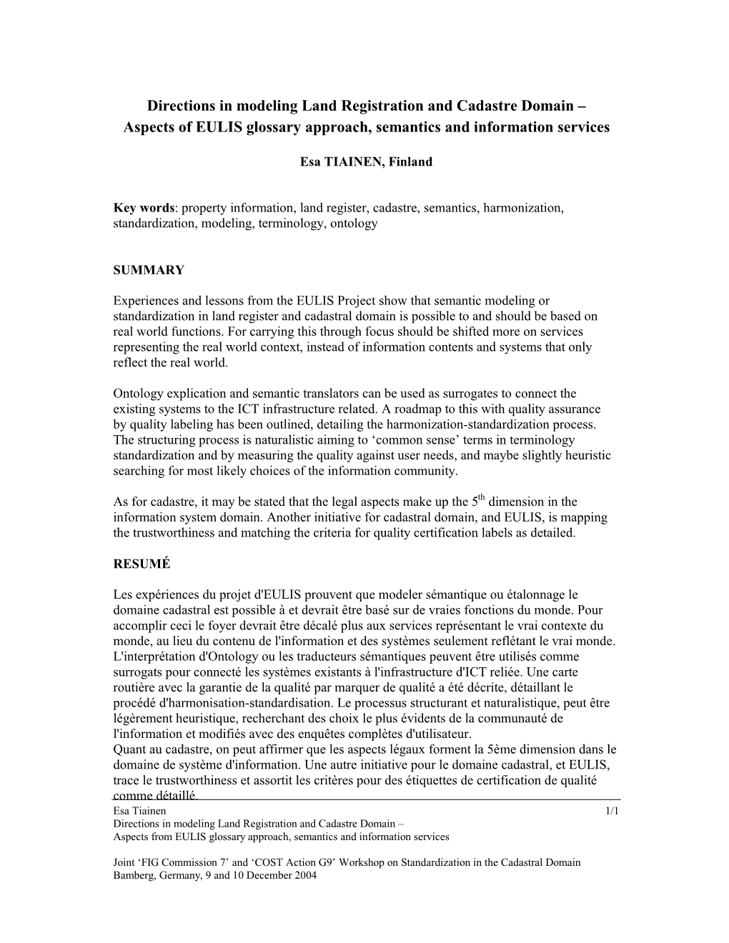 Directions in Modeling Land Registration and Cadastre Domain – Aspects of EULIS Glossary Approach, Semantics and Information Services