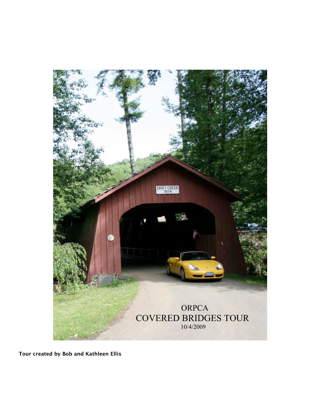 Covered Bridges Tour 10/4/2009