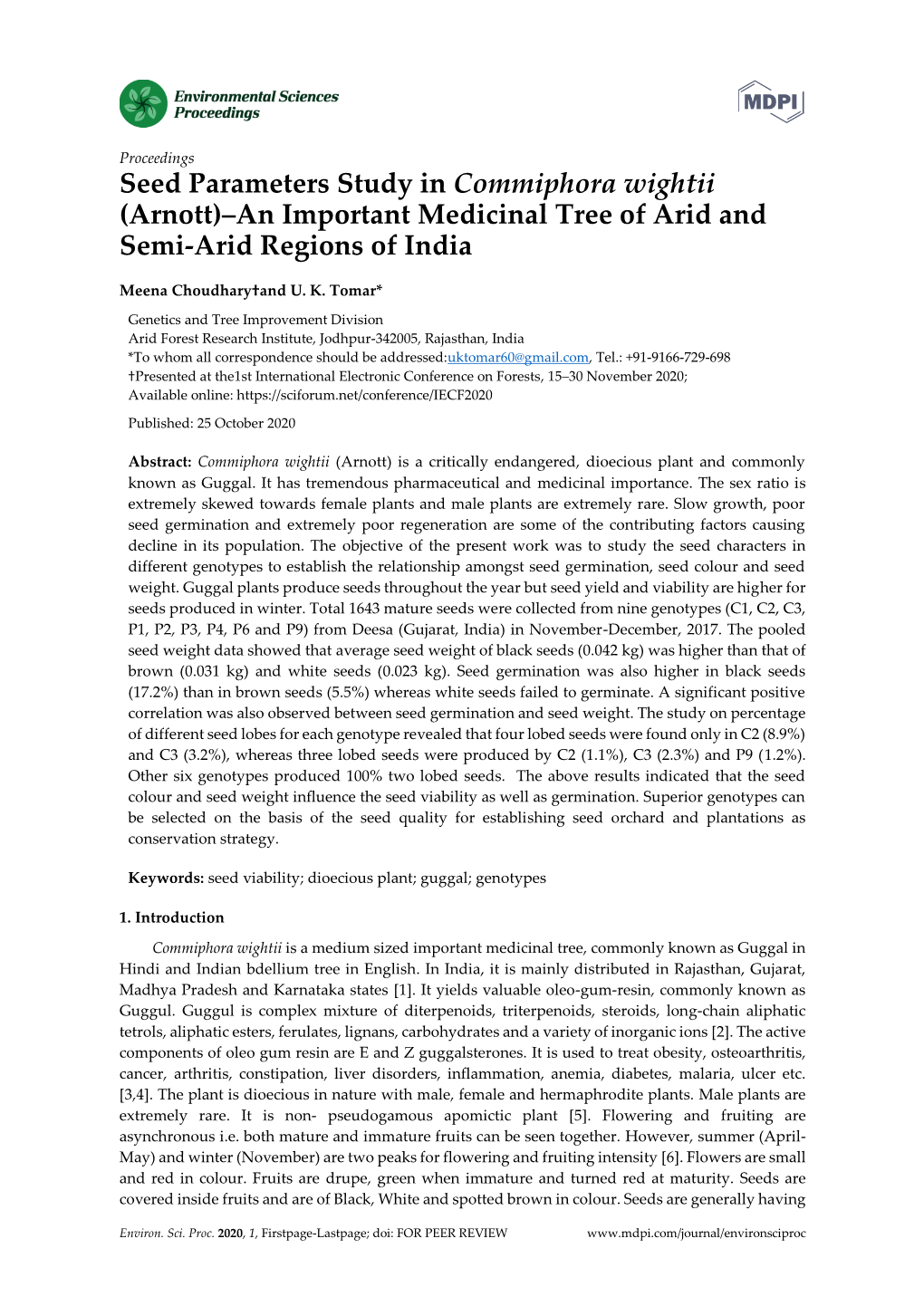 Seed Parameters Study in Commiphora Wightii (Arnott)–An Important Medicinal Tree of Arid and Semi-Arid Regions of India