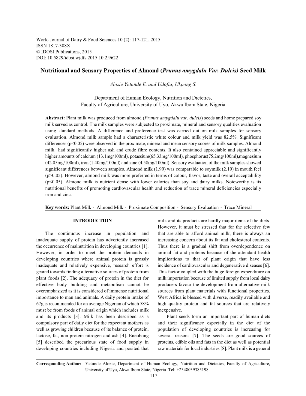 Nutritional and Sensory Properties of Almond (Prunus Amygdalu Var