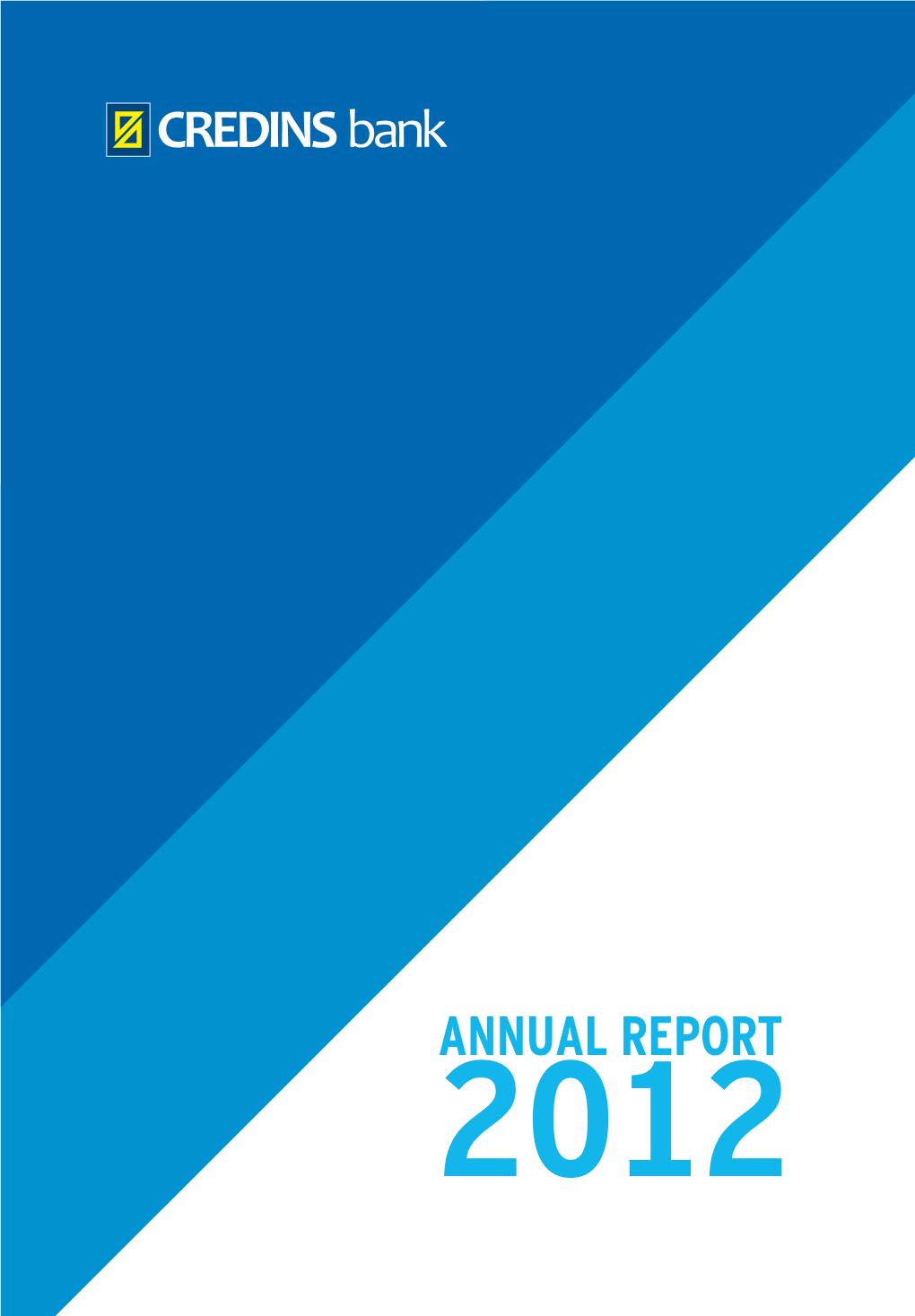 Annual Report 2012 Table of Content