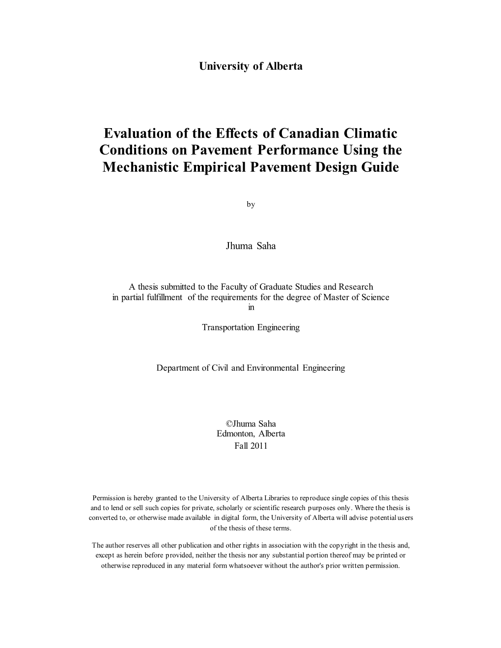 Evaluation of the Effects of Canadian Climatic Conditions on Pavement Performance Using the Mechanistic Empirical Pavement Design Guide