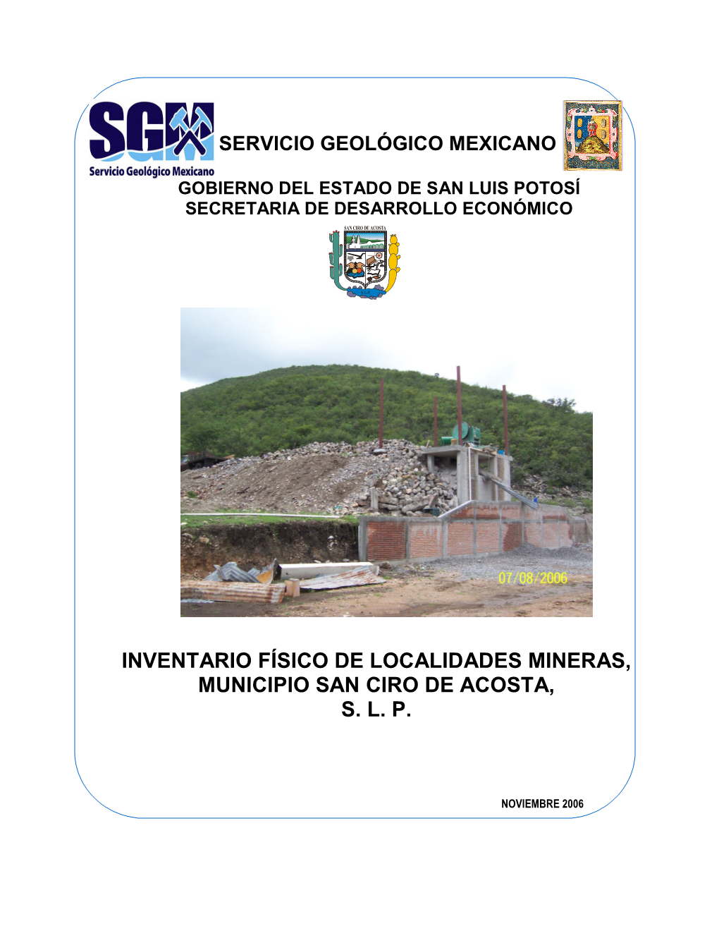 Inventario Físico De Localidades Mineras, Municipio San Ciro De Acosta, S