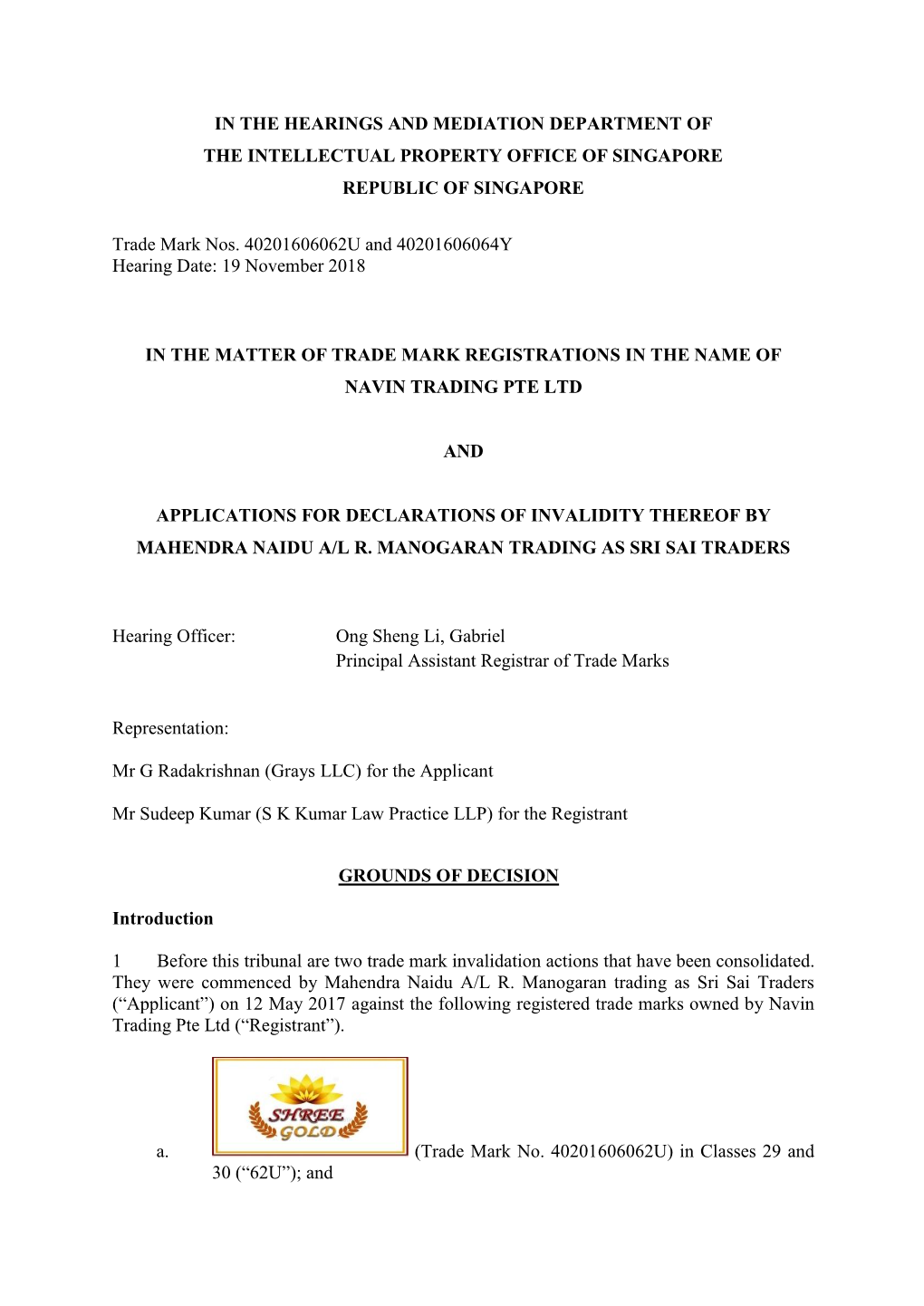 Mahendra Naidu A/L R. Manogaran Trading As Sri Sai Traders V Navin