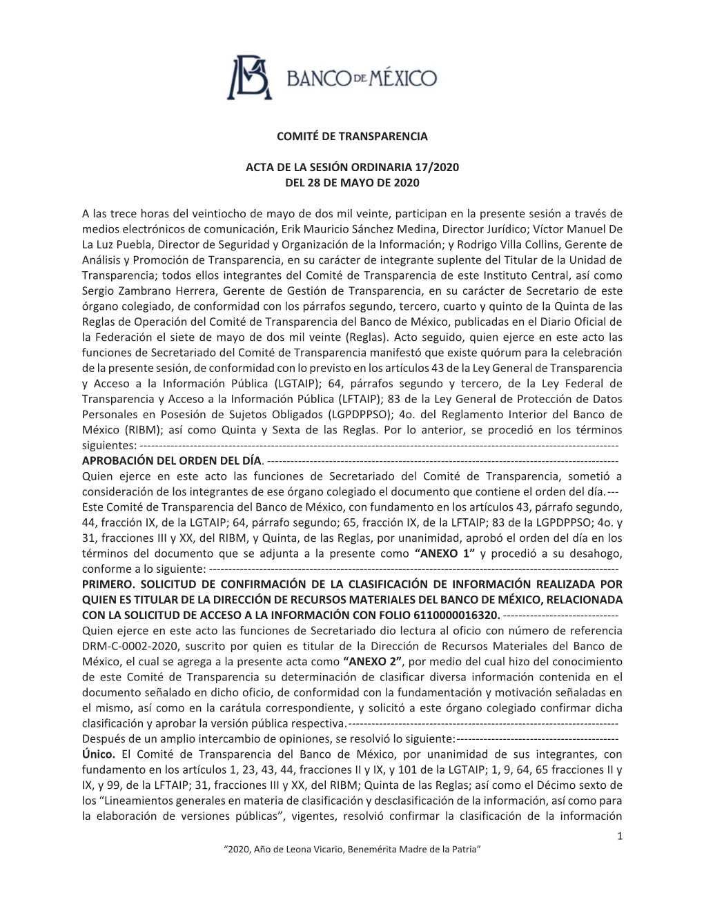 COMITÉ DE TRANSPARENCIA ACTA DE LA SESIÓN ORDINARIA 17/2020 DEL 28 DE MAYO DE 2020 a Las Trece Horas Del Veintiocho De Mayo De