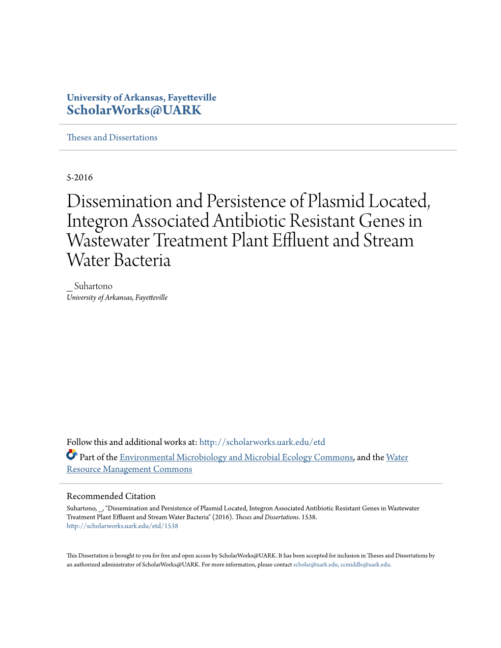 Dissemination and Persistence of Plasmid Located, Integron