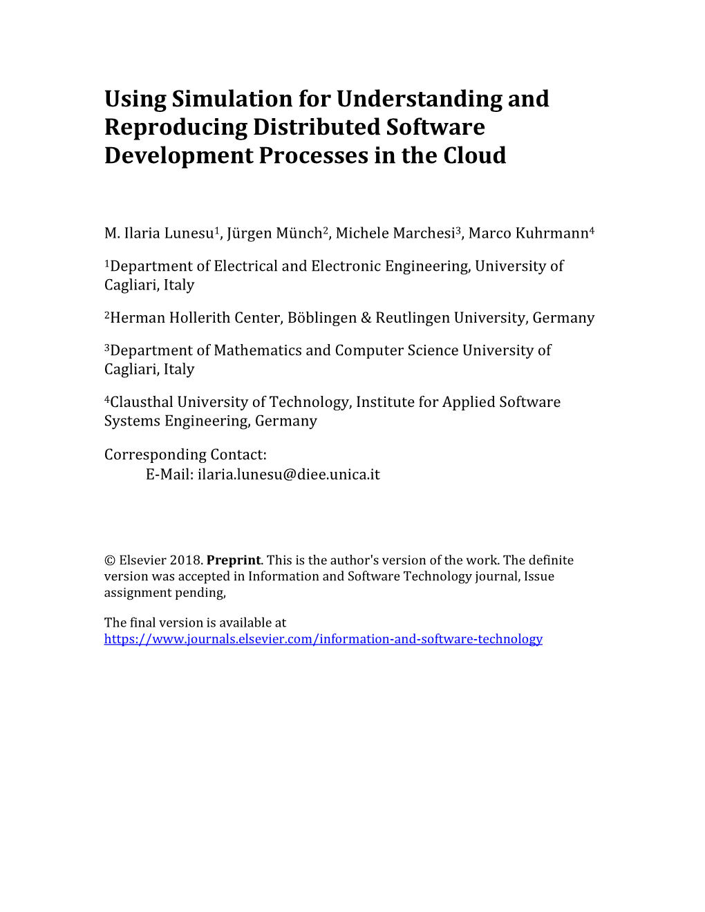 Using Simulation for Understanding and Reproducing Distributed Software Development Processes in the Cloud