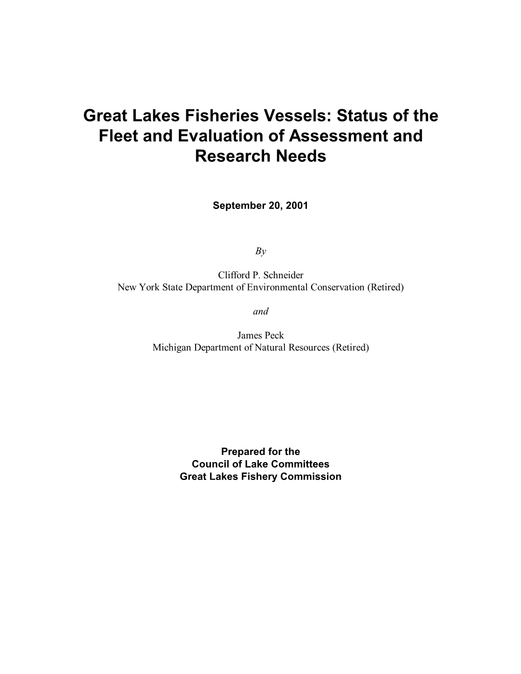 Status of the Fleet and Evaluation of Assessment and Research Needs