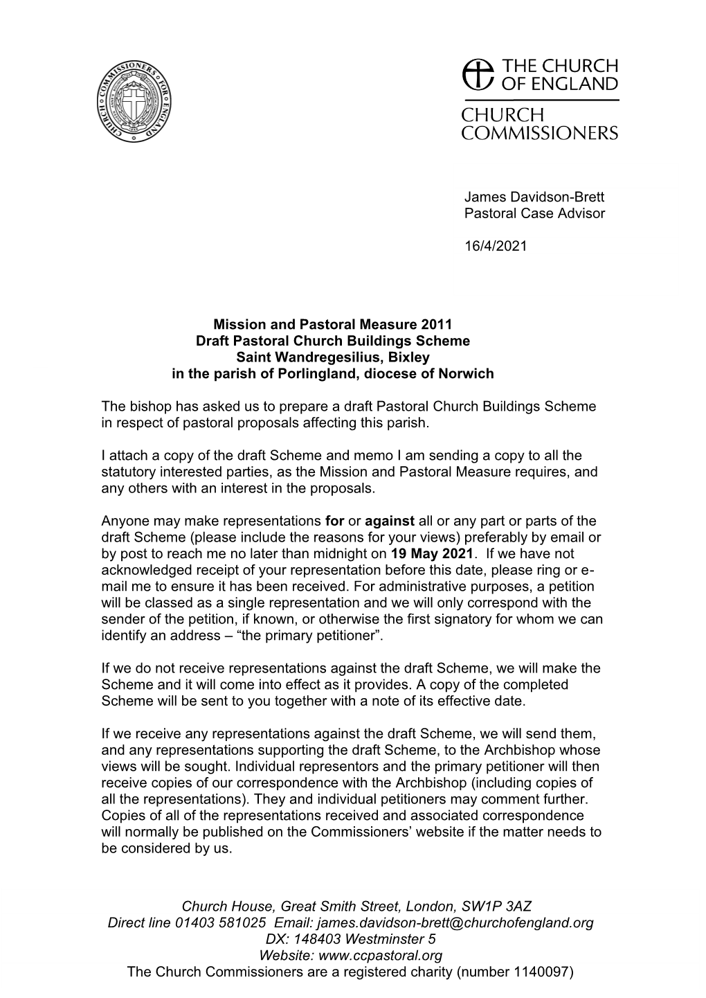 Mission and Pastoral Measure 2011 Draft Pastoral Church Buildings Scheme Saint Wandregesilius, Bixley in the Parish of Porlingland, Diocese of Norwich