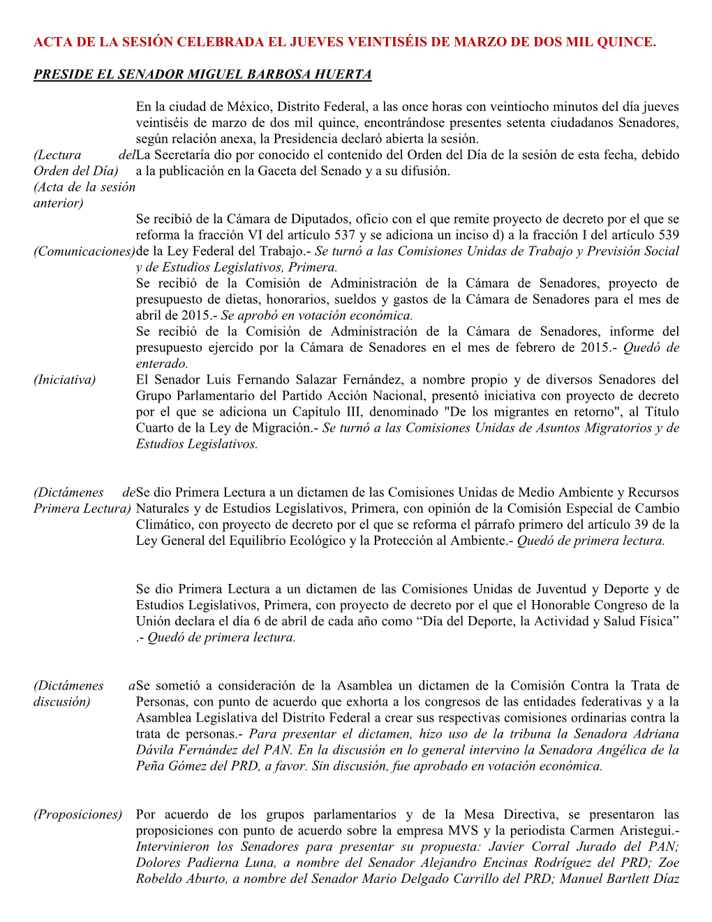 Acta De La Sesión Celebrada El Jueves Veintiséis De Marzo De Dos Mil Quince