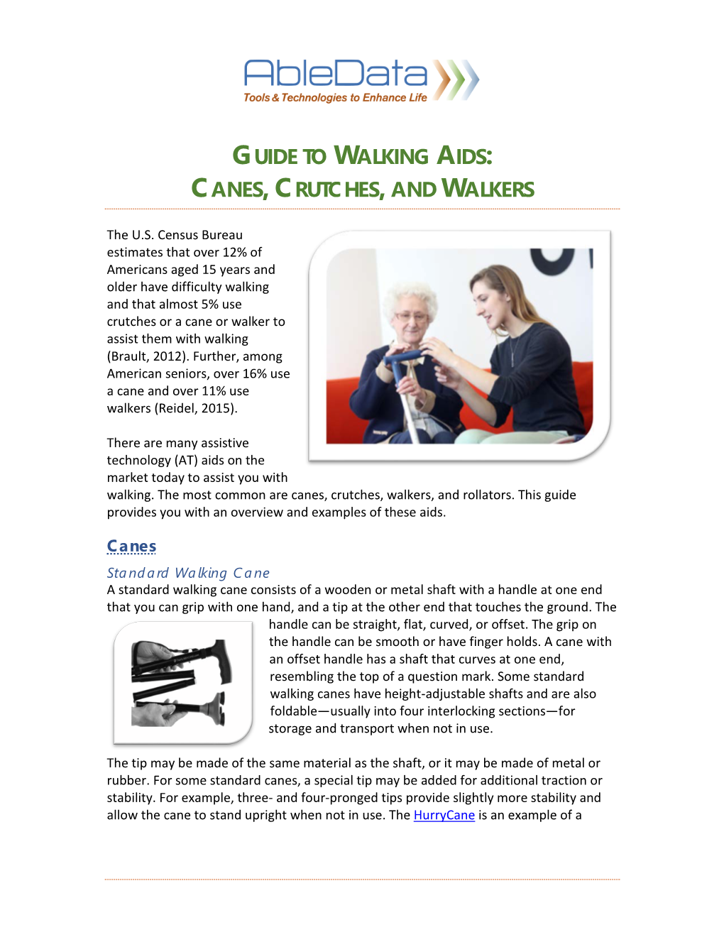 Guide to Walking Aids: Canes, Crutches, and Walkers