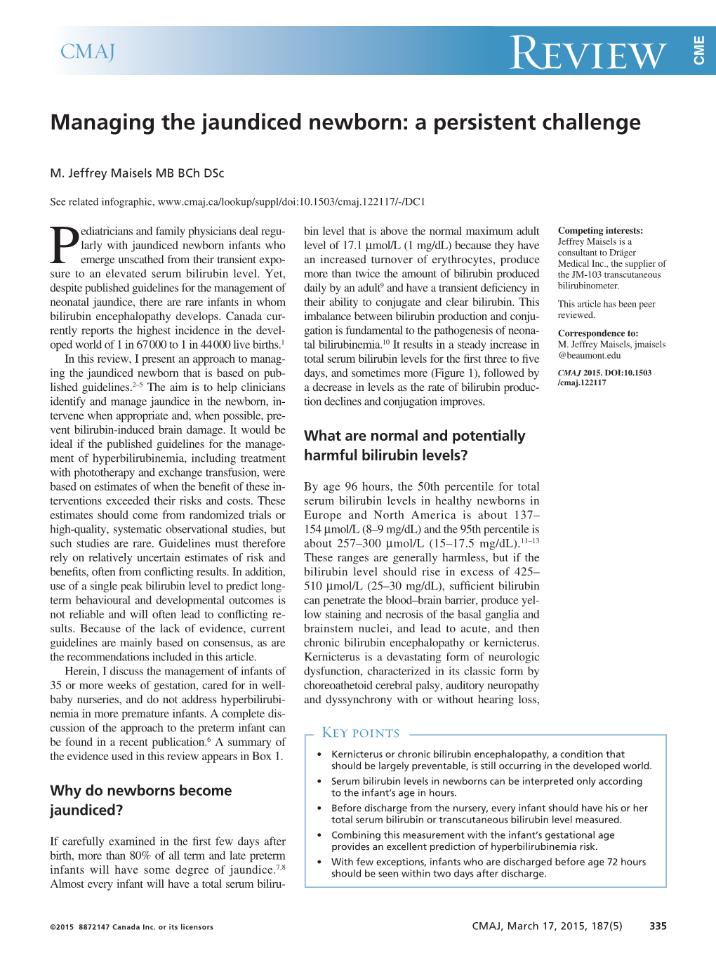 Managing the Jaundiced Newborn: a Persistent Challenge