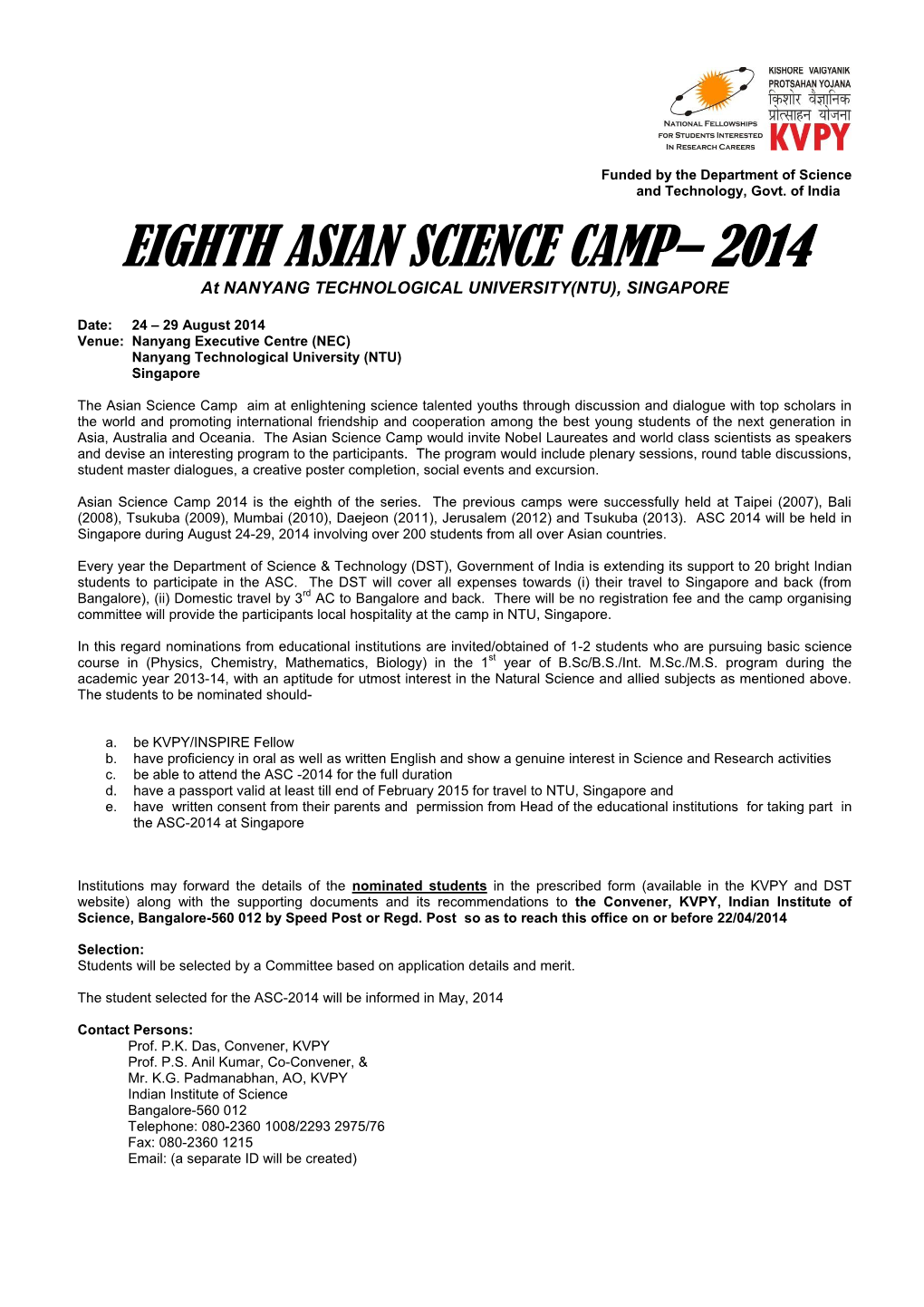 EIGHTH ASIAN SCIENCE CAMP– 2014 at NANYANG TECHNOLOGICAL UNIVERSITY(NTU), SINGAPORE