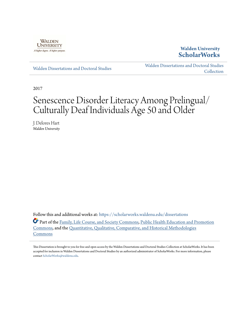 Senescence Disorder Literacy Among Prelingual/Culturally Deaf Individuals Age 50 and Older