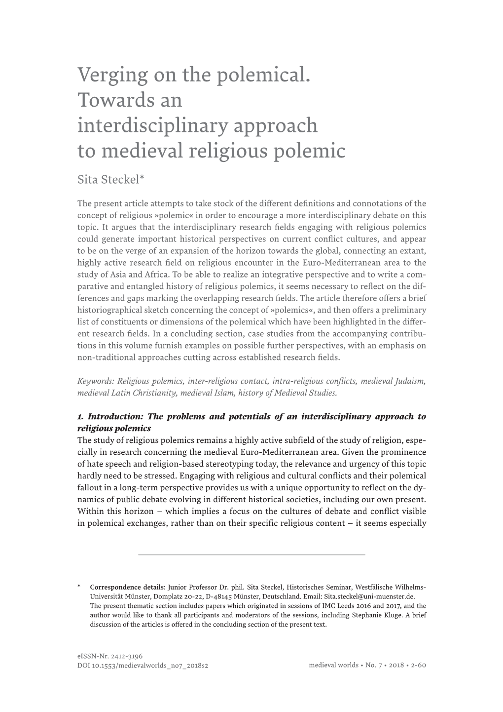 Verging on the Polemical. Towards an Interdisciplinary Approach to Medieval Religious Polemic