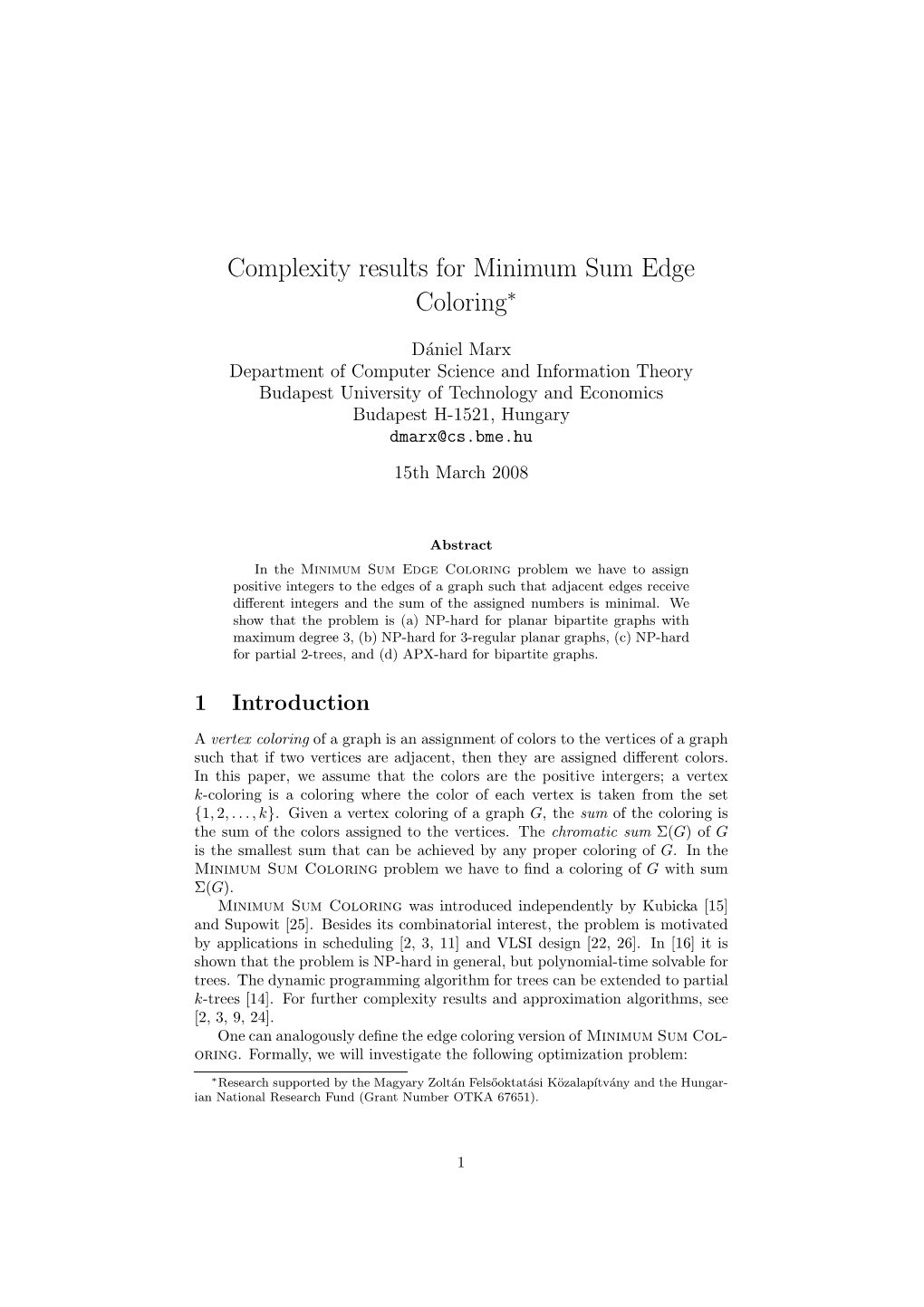 Complexity Results for Minimum Sum Edge Coloring∗